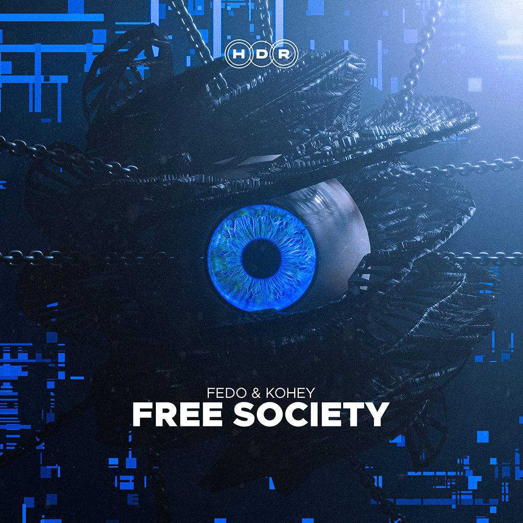 DJ＆音楽プロデューサー Kohey リリース曲 Free Society - Fedo, Kohey ジャケット写真