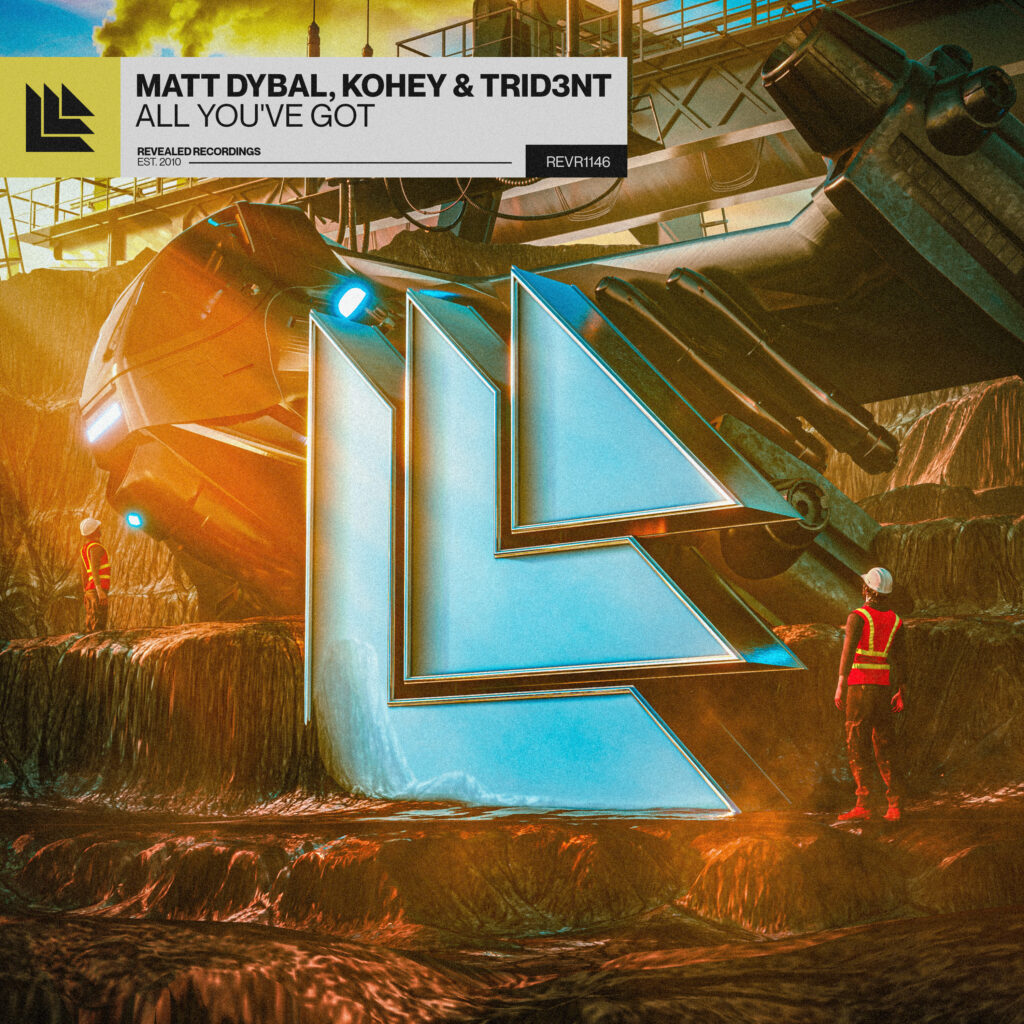 DJ＆音楽プロデューサー Kohey リリース曲 All You’ve Got - Matt Dybal, Kohey & TRID3NT ジャケット写真